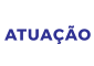 ATUAÇÃO
